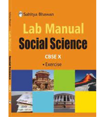 Sahitya Bhawan Lab Manual Social Science CBSE - 10